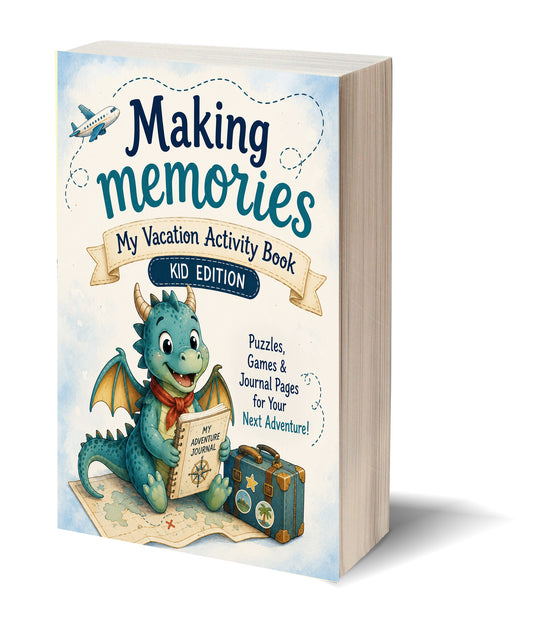 Making Memories: Kid Edition
